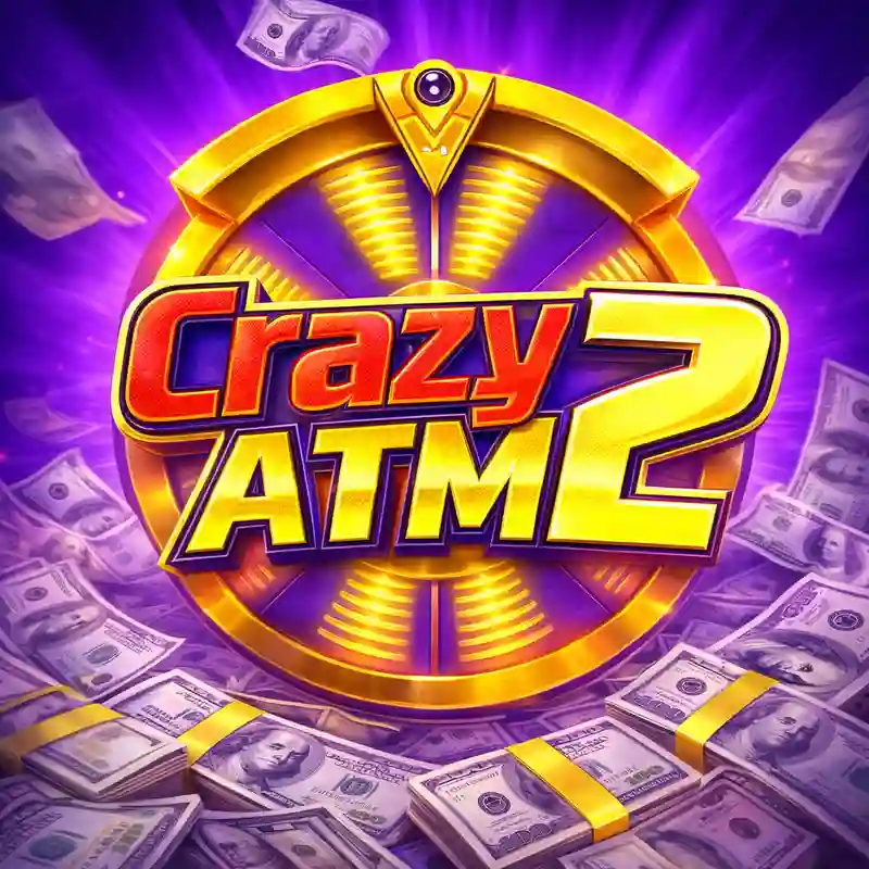 Crazy ATM 2 - nustarph Casino